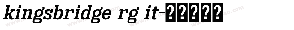 kingsbridge rg it字体转换